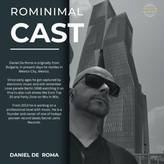 RominimalCast068: Daniel De Roma