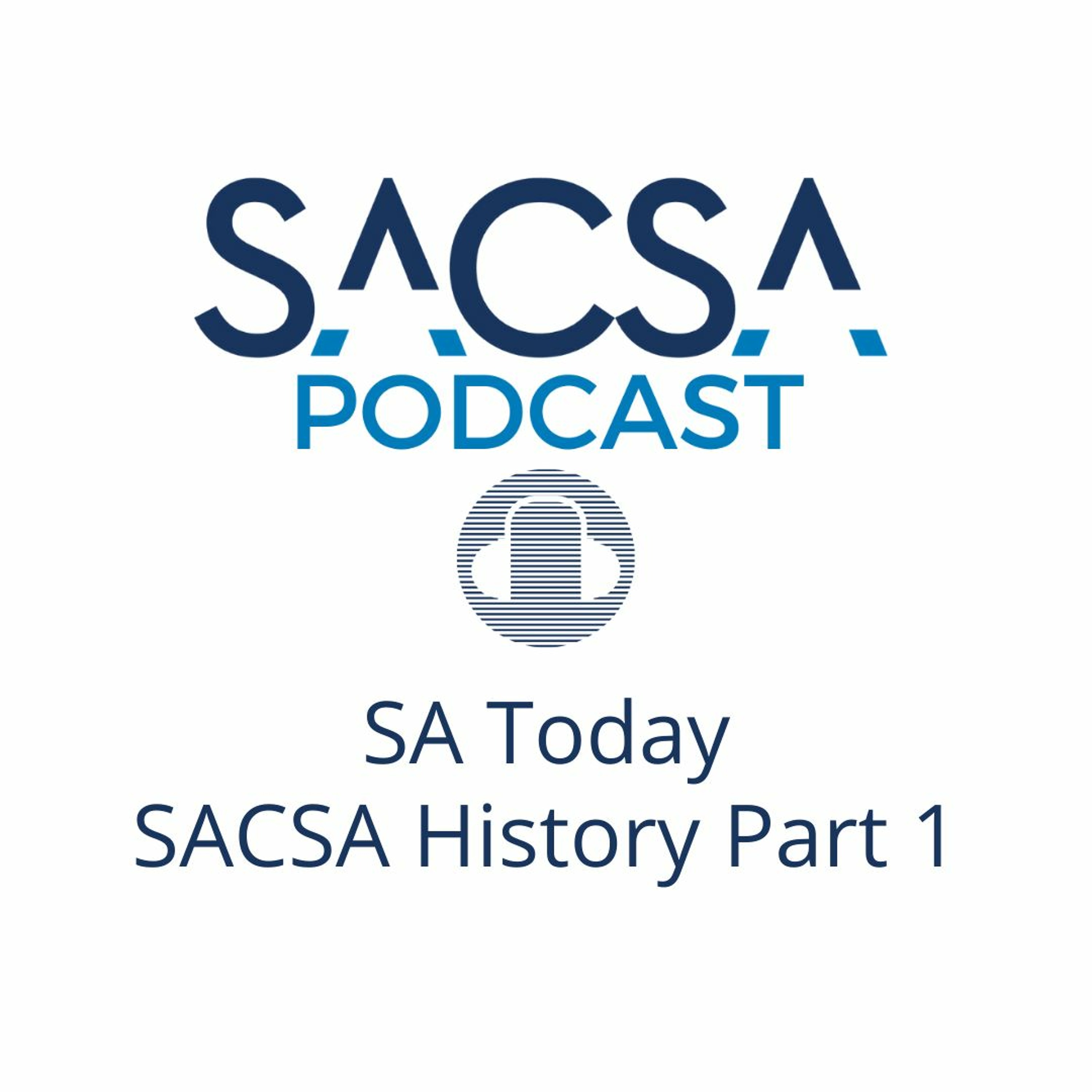The SACSA Podcast