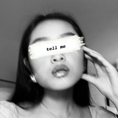 tell me (feat. amy dao)(prod. Yusei)