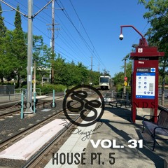 The Playground: Vol. 31 (House)