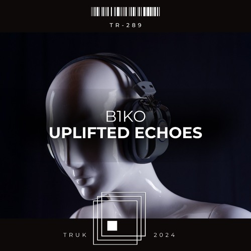 Premiere: Uplifted Echoes - B1KO