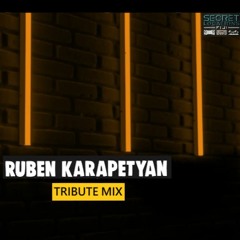 Ruben Karapetyan Tribute Mix - PROGRESSIVE HOUSE