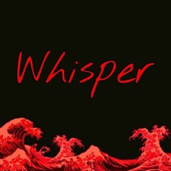 Whisper ft. SLEEPWALK $UICIDE & KXNEKI [Prod. Pedro XVI]