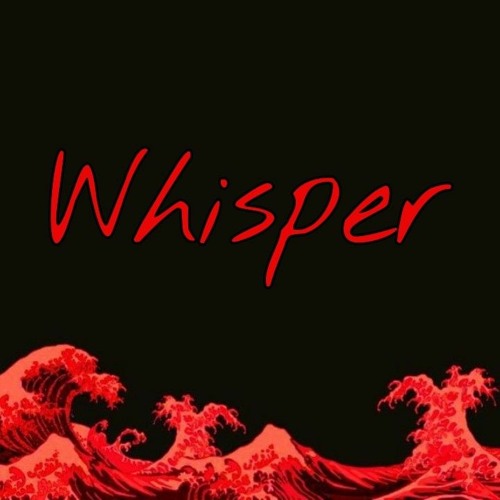 Whisper ft. SLEEPWALK $UICIDE & KXLLA KXLLA [Prod. Pedro XVI]