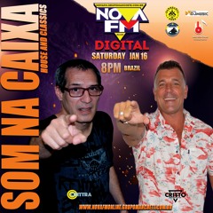 SOM NA CAIXA HOUSE AND  CLASSICS SECOND  HOUR NOVAFM BRAZIL DJ CRITTO Australia