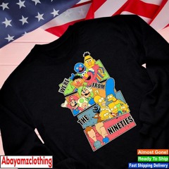 We’re from the nineties Sesame Street Super Mario Bros The Simpsons and Beavis and Butt-head shirt