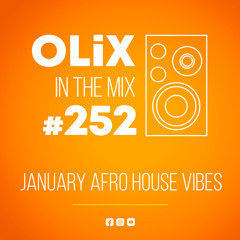 January Afro House Vibes