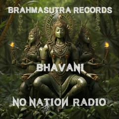 Bhavani | Brahmasutra Records