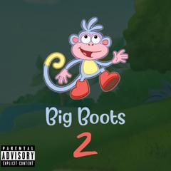 big boots, volume 2