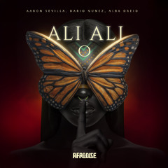 AfroHouse/ Ali Ali O - Aaron Sevilla, Dario Nunez, Alba Dreid (Radio Edit)