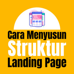 Cara Menyusun Struktur Landing Page
