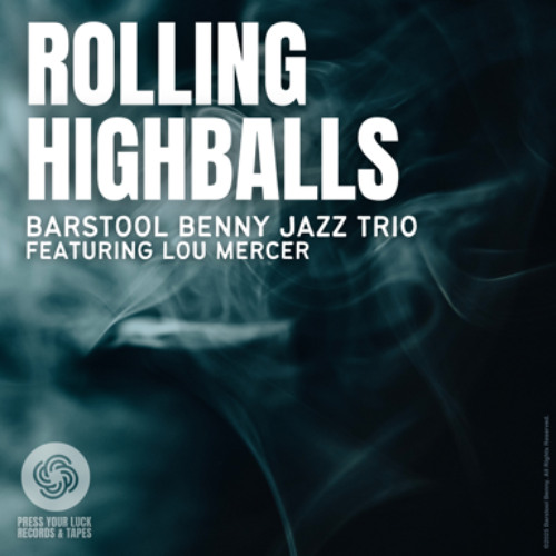 Rolling Highballs