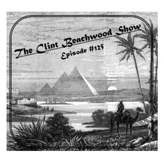 Episode 125.1 - The Clint Beachwood Show