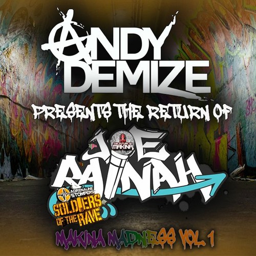 ANDY DEMIZE PRESENTS THE RETURN OF MC RAINAH