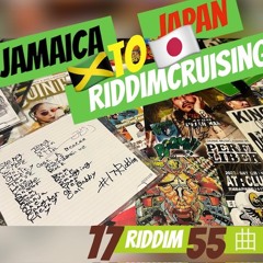 Jamaica To Japan Riddim Cruising