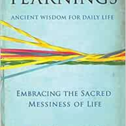 download EPUB 📋 Yearnings: Embracing the Sacred Messiness of Life by Irwin Kula,Lind