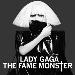 Lady Gaga | The Fame Monster | The Remixes