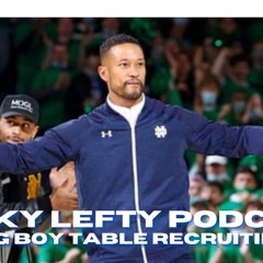 Lucky Lefty Podcast: Marcus Freeman At The Big Boy Table