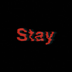 Stay (Prod. Lil Navy)