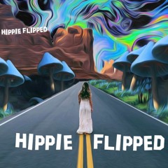 Hippie Flipped