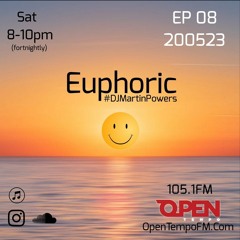 Euphoric EP 08 Pretty Funky (Live OTFM 200523)