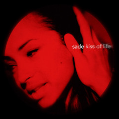 Sade - Kiss Of Life (House Edit)
