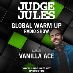 JUDGE JULES PRESENTS THE GLOBAL WARM UP EPISODE 1012