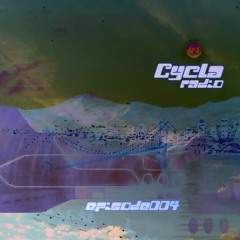 CYCLA RADIO EPISODE004