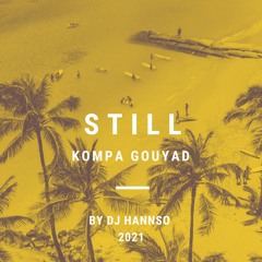 Still Kompa Gouyad (2021)