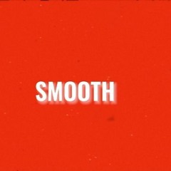 Dancehall/Afro Type Beat - "SMOOTH"