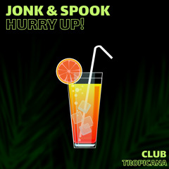Jonk & Spook - Harry Up! (Radio Edit)