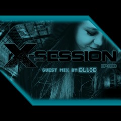 X-Session 038 - Ellie