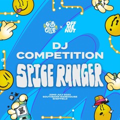 Spice Ranger - Wub X OMN Competition Mix