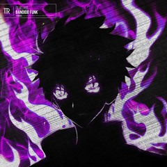 CLUELXSS - BANDIDO FUNK