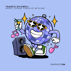 PREMIERE: Franco Sciampli - Missy (Frank Virgilio Rethink) [Sundries]