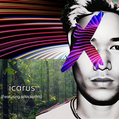 Icarus (feat. sosickathis)