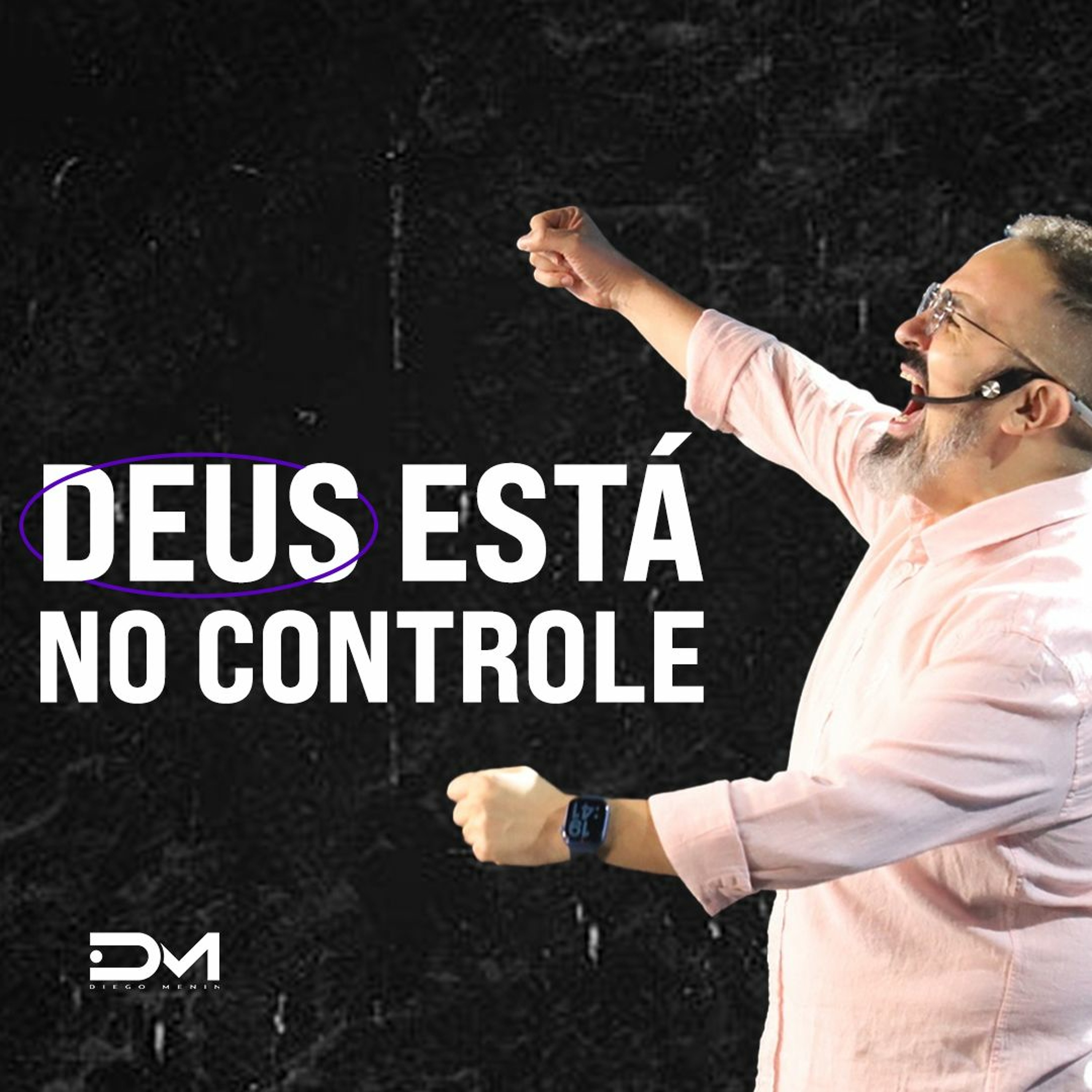DEUS ESTÁ NO CONTROLE episode artwork