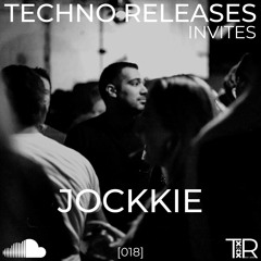 Techno Releases Invites Jockkie - [018]