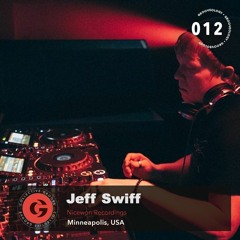 Grooveology 012 | Jeff Swiff
