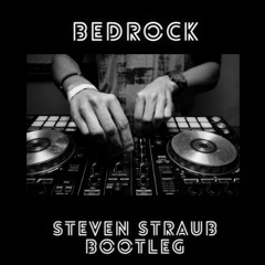 Young Money - Bedrock (Steven Straub Bootleg) FREE DOWNLOAD