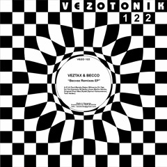 Veztax - Becvez GONCALO M remix - Vezotonik Records