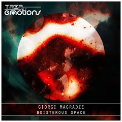 Giorgi Magradze - Boisterous Space