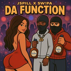 DA FUNCTION ft Swipa