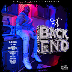 F.A. - Back End (New Album Drops 7-4-2025 "Back End")