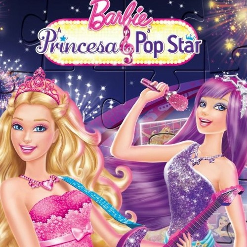 Barbie em a Princesa e a Pop Star - Ser uma princesa, ser uma Pop Star  (AUDIO) 