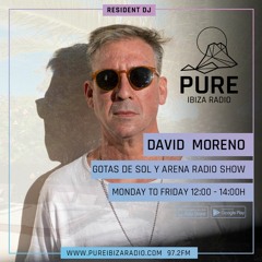 DAVID MORENO - GOTAS DE SOL Y ARENA - SPECIAL OPENINGS - 26-4-24