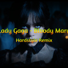 Lady Gaga - Bloody Mary (LVCXS Hardstyle Remix)