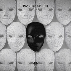 Manu Riga & Phi Phi - Hypocrisy (Original Mix)