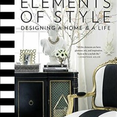 Pdf Book Elements of Style: Designing a Home & a Life