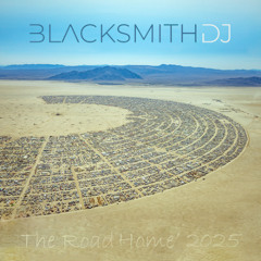 Burning Man 2025 @ The Road Home (Preconstruction Mix)